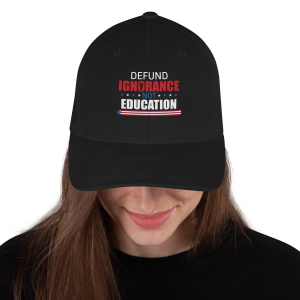 Structured Twill Cap - Defund Ignorance not Education - Image 2