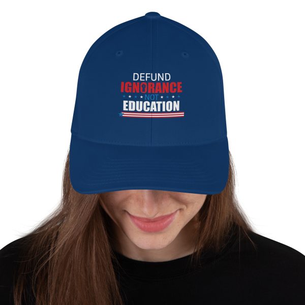 Structured Twill Cap - Defund Ignorance not Education - Image 3