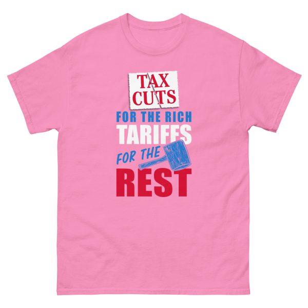 Unisex classic tee - Tax Cuts for the Rich - Image 13