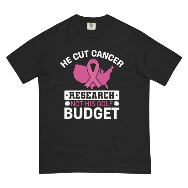 Unisex garment-dyed heavyweight t-shirt - cut cancer research but not his golf budget - Image 2