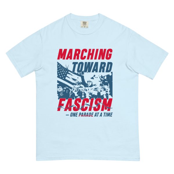 Unisex garment-dyed heavyweight t-shirt - Marching towards Fascism - Image 11