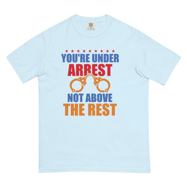 Unisex garment-dyed heavyweight t-shirt - Youre Under Arrest - Image 13