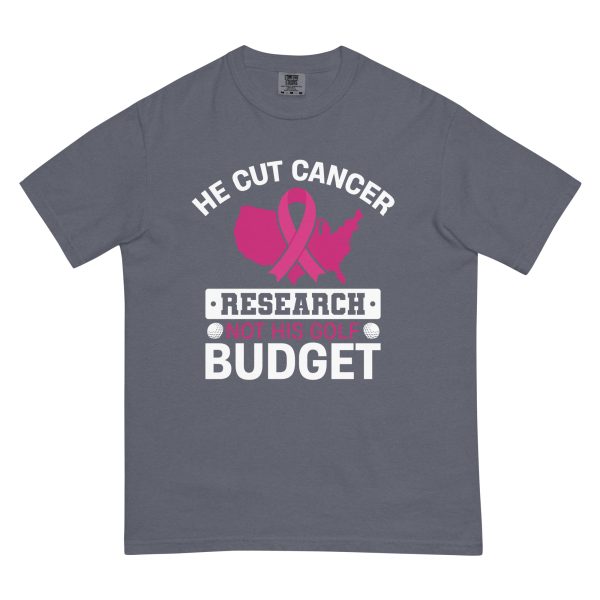 Unisex garment-dyed heavyweight t-shirt - cut cancer research but not his golf budget - Image 7