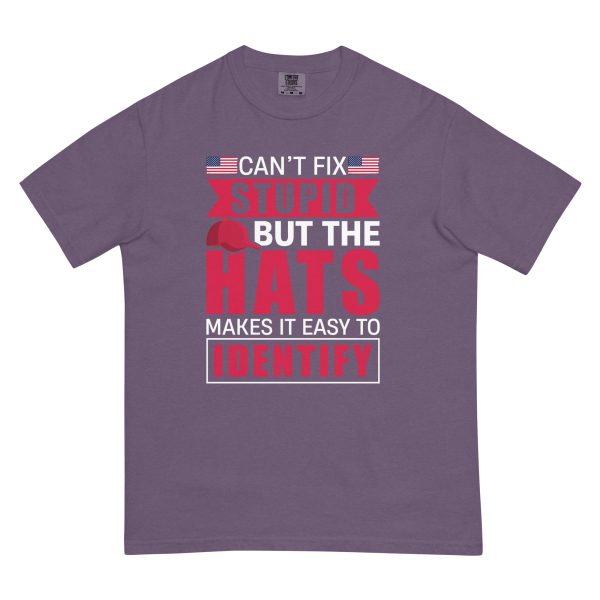 Unisex garment-dyed heavyweight t-shirt Cant Fix Stupid but the Hats Make it Easy to Identify - Image 5