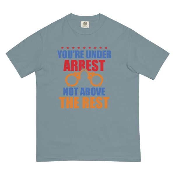 Unisex garment-dyed heavyweight t-shirt - Youre Under Arrest - Image 10