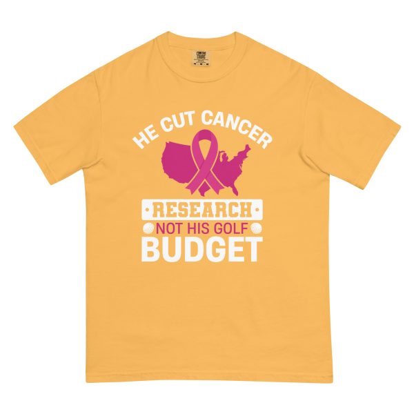 Unisex garment-dyed heavyweight t-shirt - cut cancer research but not his golf budget - Image 13