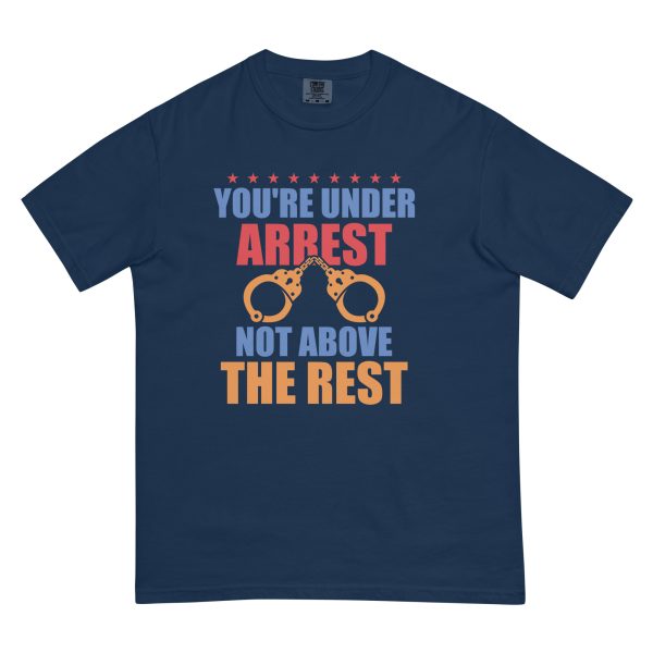 Unisex garment-dyed heavyweight t-shirt - Youre Under Arrest - Image 3