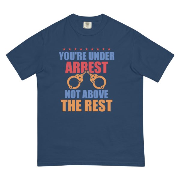 Unisex garment-dyed heavyweight t-shirt - Youre Under Arrest - Image 4