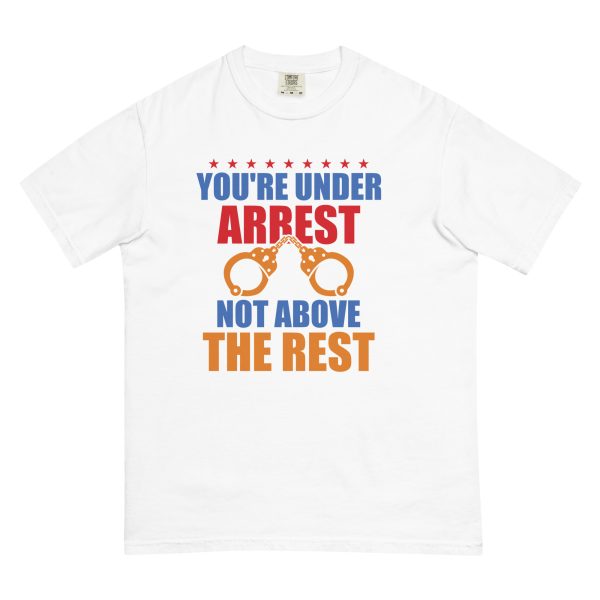Unisex garment-dyed heavyweight t-shirt - Youre Under Arrest - Image 14