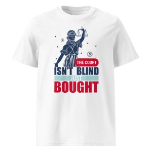 Unisex organic ribbed neck t-shirt - The Court isn't Blind Just Bought