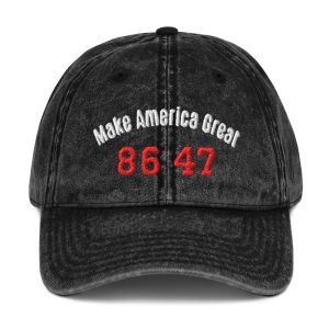 Vintage Cotton Twill Cap - Make America Great 86 47
