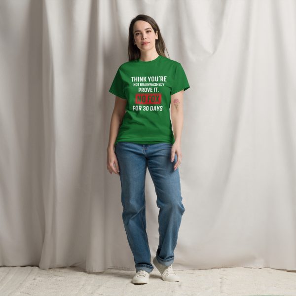 Unisex classic tee Think You're Not Brainwahed - Prove it - Image 8