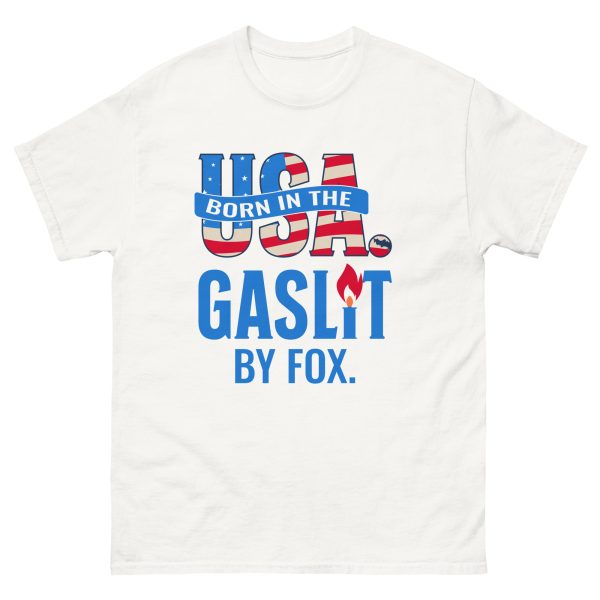 Unisex classic tee - Born in the USA Gaslit by Fox