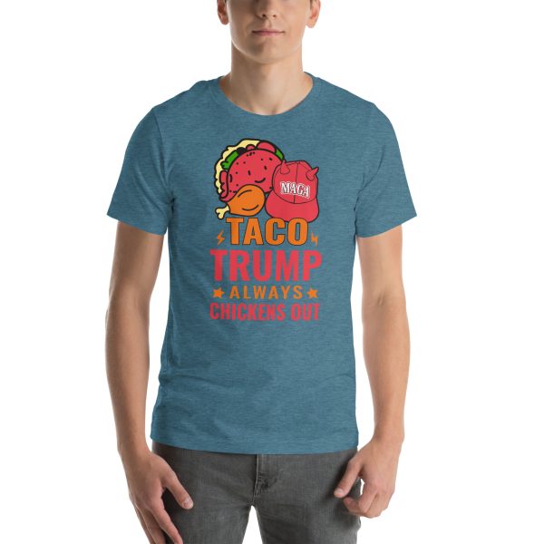 Unisex t-shirt - TACO Trump Always Chickens Out - Image 8