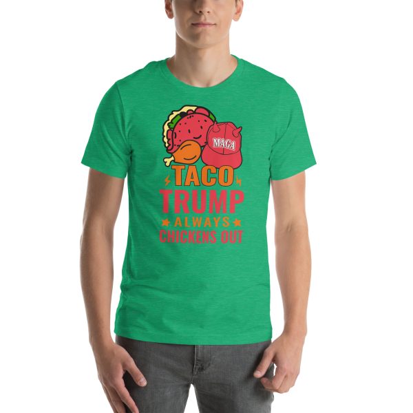 Unisex t-shirt - TACO Trump Always Chickens Out - Image 9