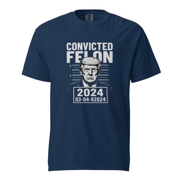 Convicted Felon - Unisex garment-dyed heavyweight t-shirt - Image 2